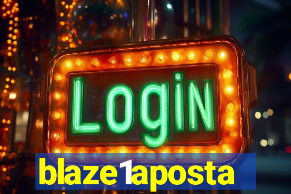 blaze1aposta