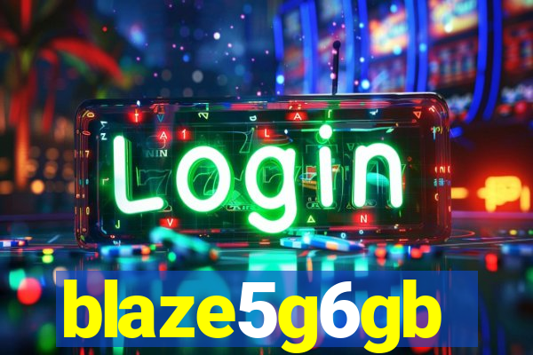 blaze5g6gb