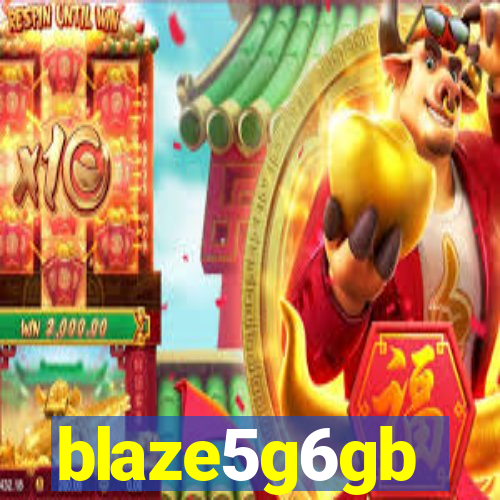 blaze5g6gb