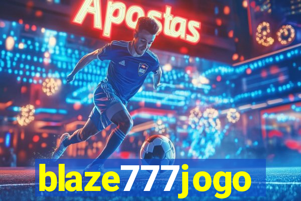 blaze777jogo