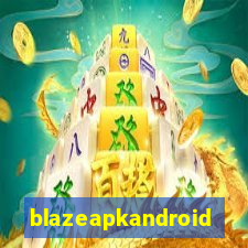 blazeapkandroid