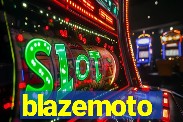 blazemoto