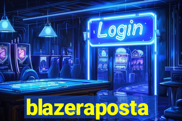 blazeraposta