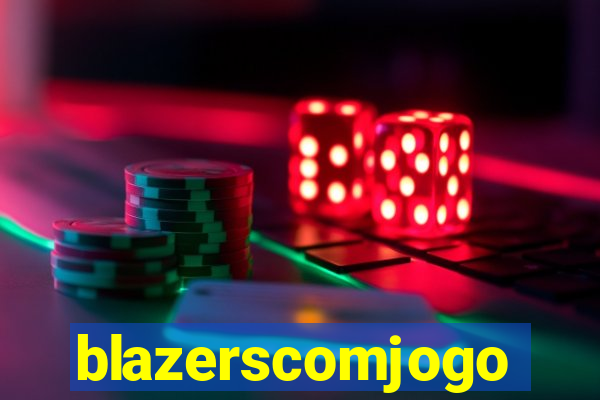 blazerscomjogo