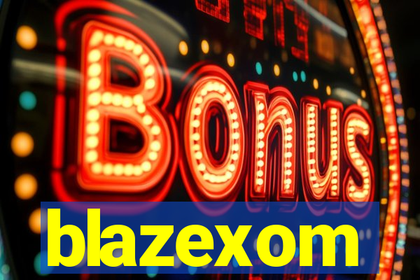 blazexom