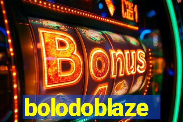 bolodoblaze