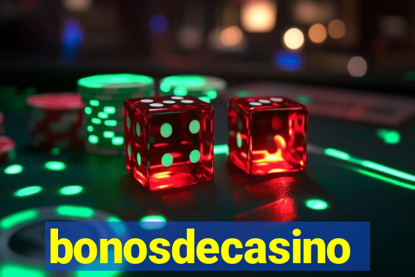 bonosdecasino