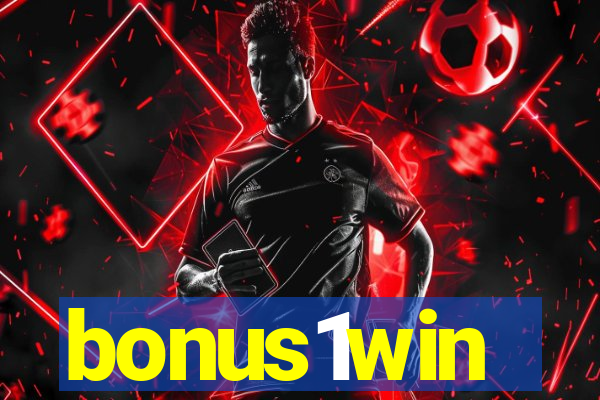 bonus1win