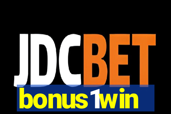 bonus1win