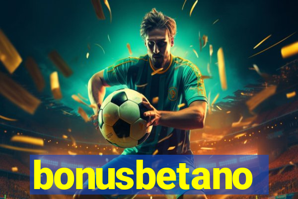 bonusbetano