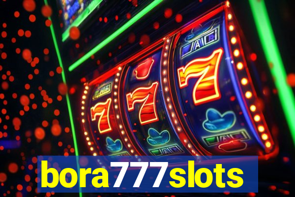 bora777slots