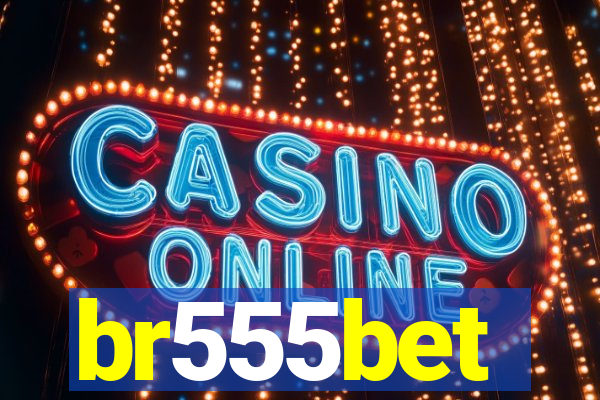 br555bet