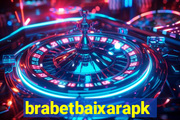 brabetbaixarapk
