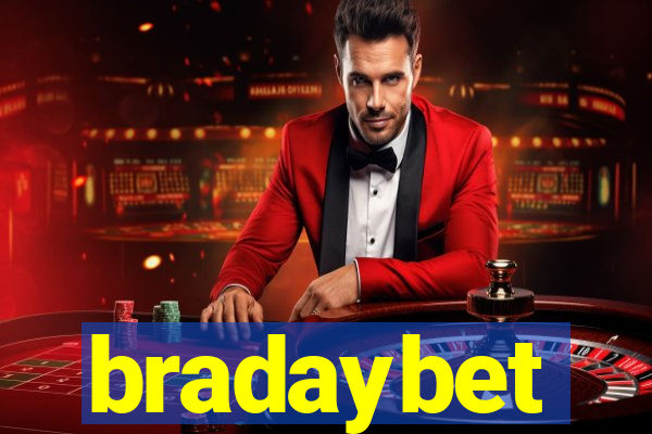 bradaybet