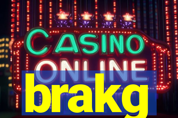 brakg