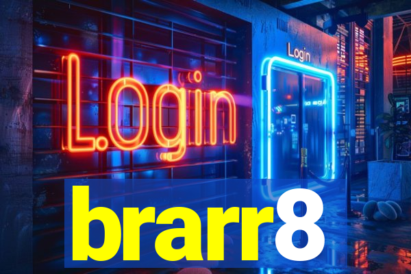 brarr8