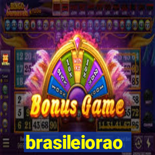 brasileiorao