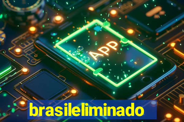 brasileliminado