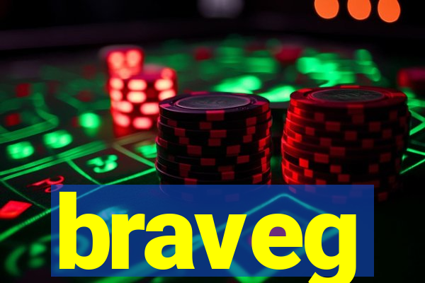 braveg