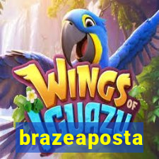 brazeaposta
