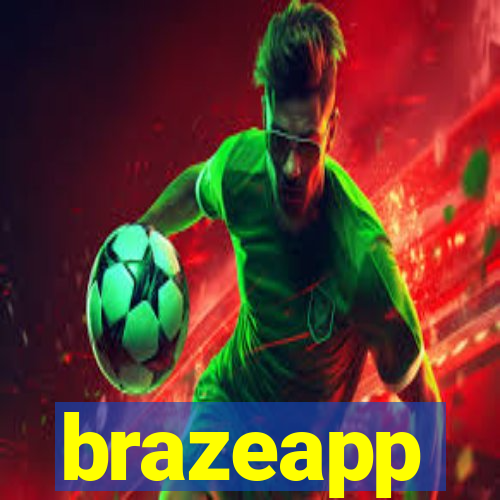 brazeapp