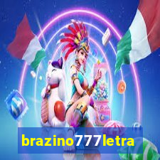 brazino777letra