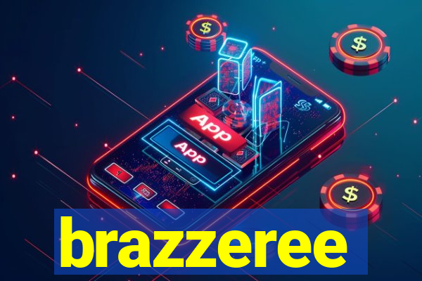 brazzeree