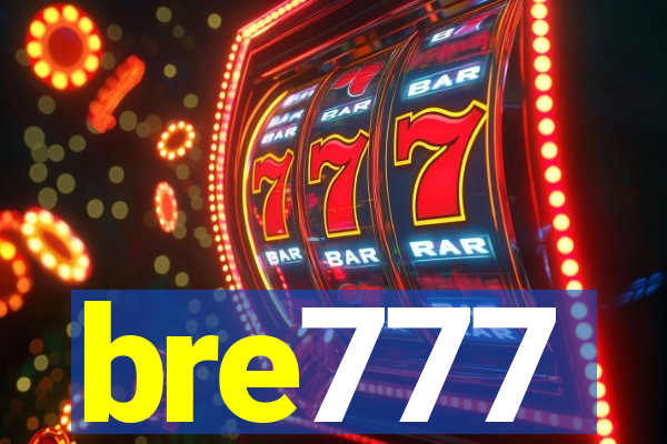 bre777