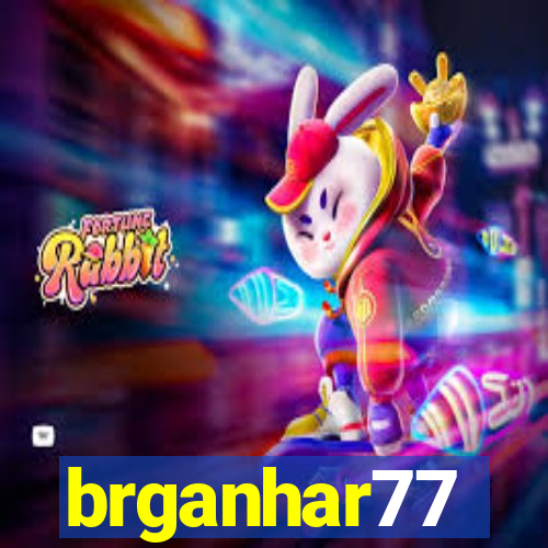 brganhar77