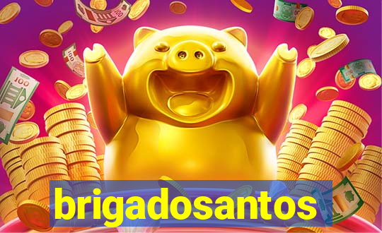 brigadosantos