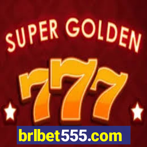 brlbet555.com