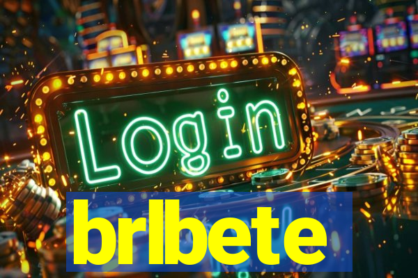 brlbete