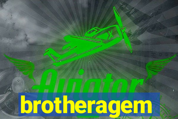 brotheragem