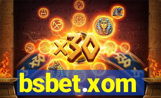 bsbet.xom