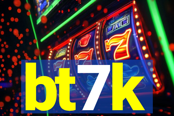 bt7k