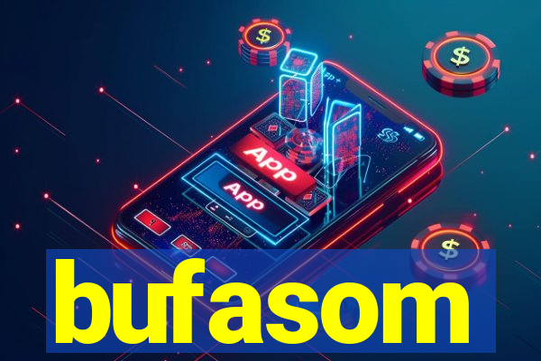 bufasom