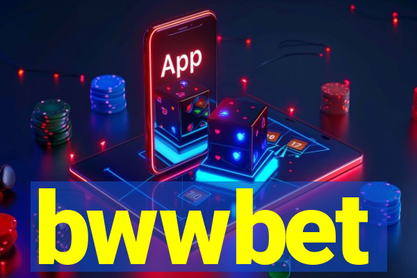 bwwbet