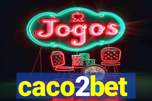 caco2bet