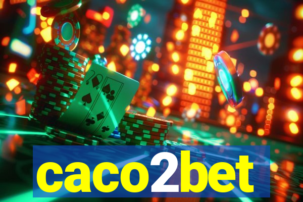 caco2bet