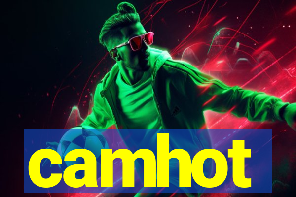 camhot