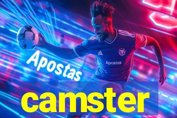 camster
