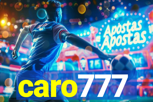 caro777