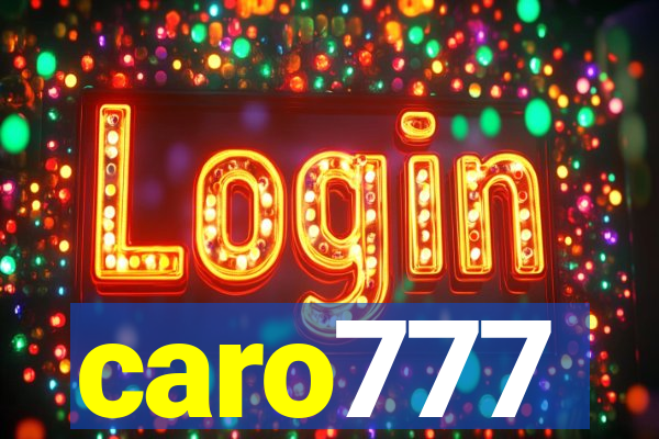 caro777