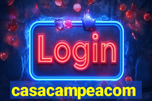 casacampeacom