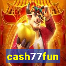 cash77fun