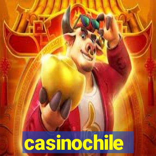 casinochile