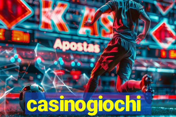 casinogiochi