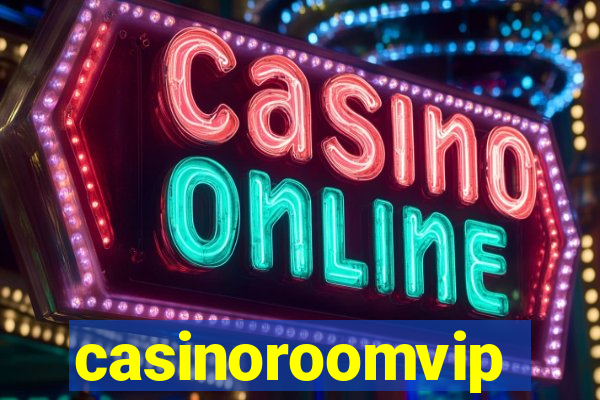 casinoroomvip
