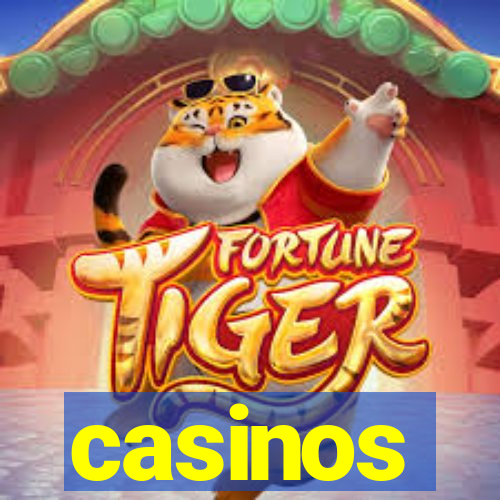 casinos