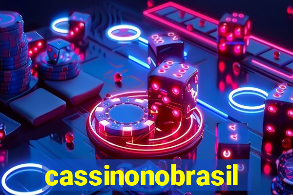 cassinonobrasil